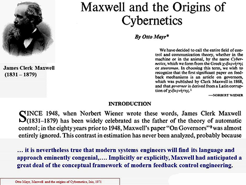 1948年維納為他的學說取名Cybernetics就是為了向Maxwell的On Governor 論文致敬